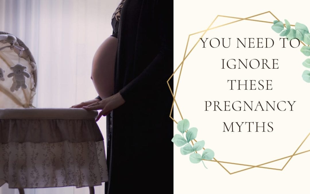 Ignore These Myths Around Pregnancy